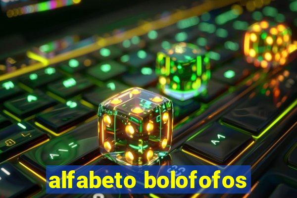 alfabeto bolofofos